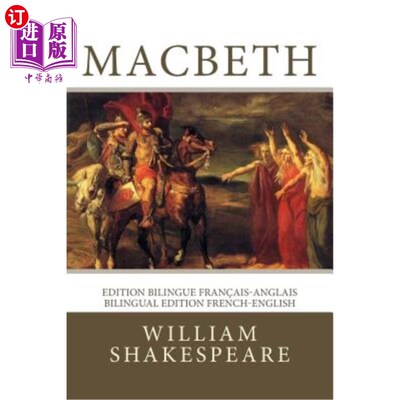 海外直订法语 Macbeth: Edition bilingue fran?ais-anglais / Bilingual edition French-English 麦克白:双语版?法语-英语/