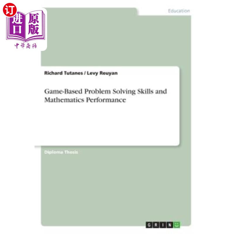 海外直订Game-Based Problem Solving Skills and Mathematics Performance 基于游戏的问题解决能力与数学表现
