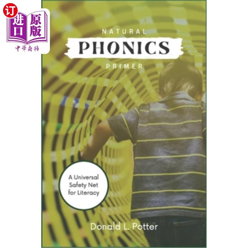 海外直订Natural Phonics Primer: A Universal Safety Net for Literacy 自然拼读初级读音:普及识字的安全网