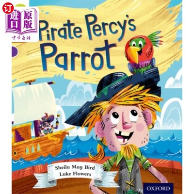 海外直订Oxford Reading Tree Story Sparks: Oxford Level 8... 牛津8级:海盗珀西的鹦鹉
