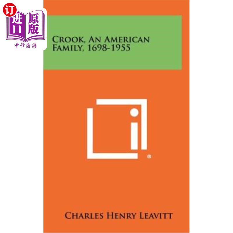 海外直订Crook, an American Family, 1698-1955 克鲁克，一个美国家庭，1698-1955年