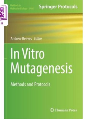 海外直订医药图书In Vitro Mutagenesis: Methods and Protocols 体外诱变:方法和协议