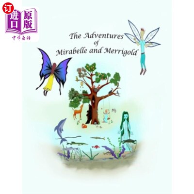 海外直订The Adventures of Mirabelle and Merrigold 《米拉贝尔和梅丽戈尔德历险记