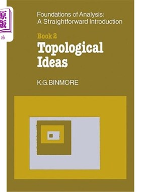 海外直订The Foundations of Topological Analysis: A Straightforward Introduction: Book 2  拓扑分析的基础：简单介绍：第二