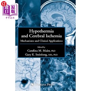 海外直订医药图书Hypothermia and Cerebral Ischemia 低温与脑缺血