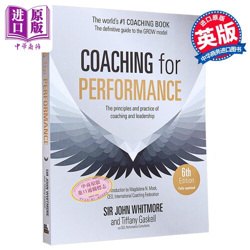 高绩效教练 第6版 辅导和领导的原则与实践 英文原版 Coaching for Performance John Whitmore【中商原版】