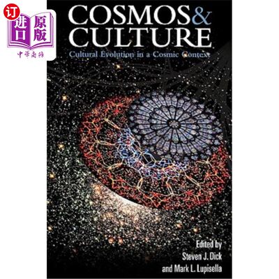 海外直订Cosmos and Culture: Cultural Evolution in a Cosmic Context 宇宙与文化:宇宙语境下的文化演化