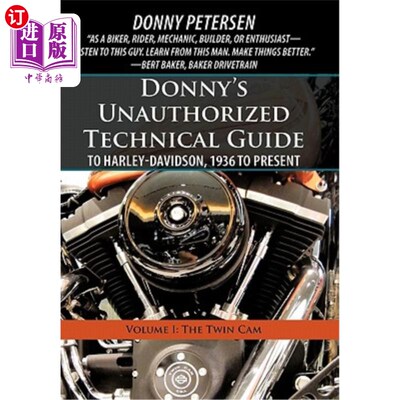 海外直订Donny's Unauthorized Technical Guide to Harley-Davidson, 1936 to Present: Volume 唐尼未经授权的哈雷戴维森技
