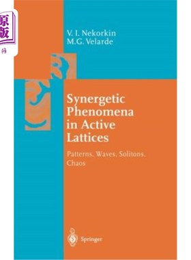 海外直订Synergetic Phenomena in Active Lattices: Patterns, Waves, Solitons, Chaos 活动晶格中的协同现象:模式，波，孤子，