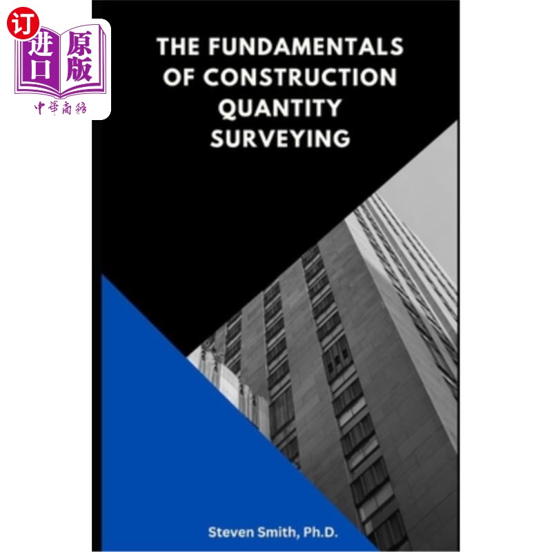 海外直订The Fundamentals of Construction Quantity Surveying 建筑工料测量基础