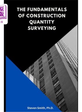 海外直订The Fundamentals of Construction Quantity Surveying 建筑工料测量基础