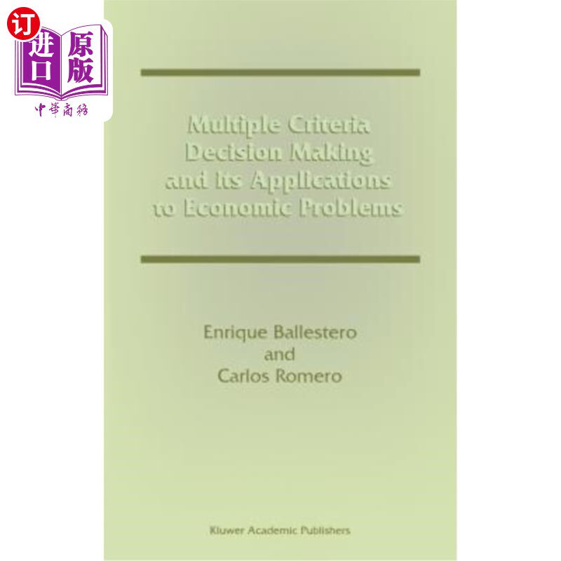 海外直订Multiple Criteria Decision Making and Its Applications to Economic Problems 多准则决策及其在经济问题中的应用