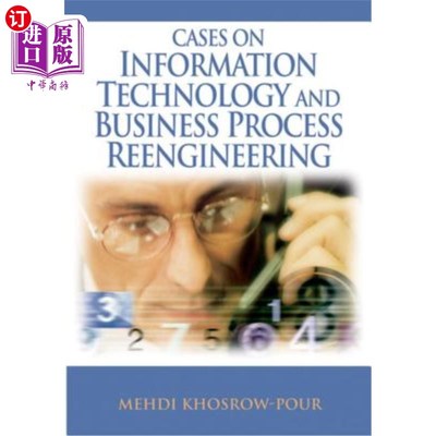 海外直订Cases on Information Technology and Business Process Reengineering 信息技术与业务流程再造案例