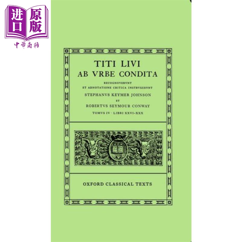 李维罗马史26-30英语拉丁语双语 Livy Ab Urbe Condita Books XXVI-XXX英文原版 Livy RS Conway CF Walters【中商原版?