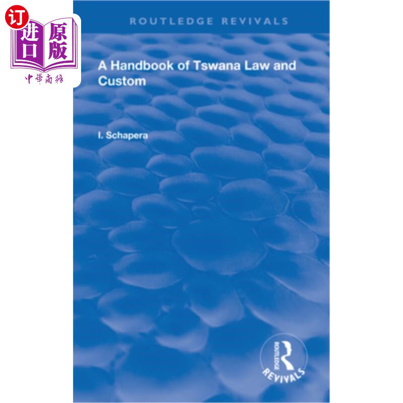 海外直订A Handbook of Tswana Law and Custom 茨瓦纳法律和习俗手册