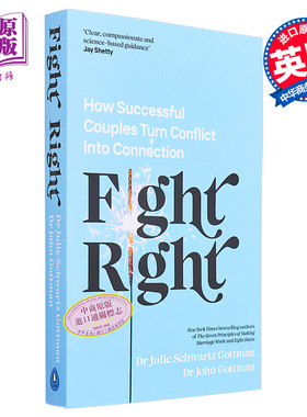 争取权利 成功的夫妻如何化冲突为纽带 Fight Right 英文原版 John Schwartz Gottman 爱情 婚姻 家庭关系【中商原版】