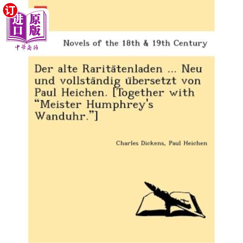 海外直订德语 Der Alte Rarita Tenladen ... Neu Und Vollsta Ndig U Bersetzt Von Paul Heichen. [ 很好充满幻想谢谢你