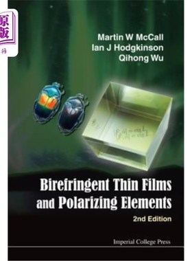 海外直订Birefringent Thin Films and Polarizing Elements (2nd Edition) 双折射薄膜和偏振元件(第二版)