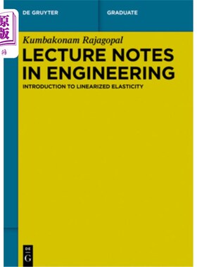 海外直订Lecture Notes in Engineering: Introduction to Linearized Elasticity 工程学课堂讲稿：线性化弹性导论