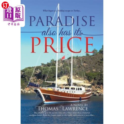 海外直订Paradise Also Has Its Price: What began as a holiday escape to Turkey... 天堂也是有代价的:一开始是去土耳其