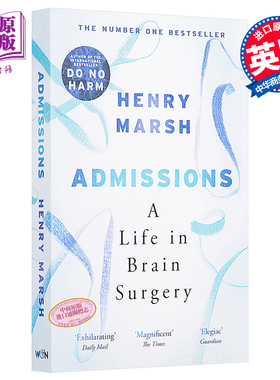 亨利马什 一个医生的自白 英文原版 Admissions Henry Marsh 英国医生原型 医生的抉择Do No Harm同作者