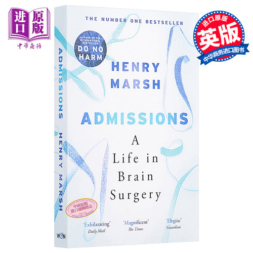 亨利马什 一个医生的自白 英文原版 Admissions Henry Marsh 英国医生原型 医生的抉择Do No Harm同作者