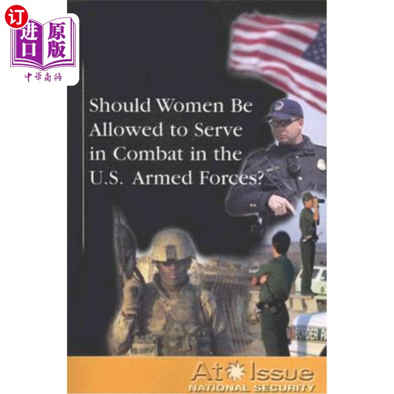 海外直订Should Women Be Allowed to Serve in Combat in the U.S. Armed Forces? 女性应该被允许在美国军队中服役吗? 书籍/杂志/报纸 人文社科类原版书 原图主图