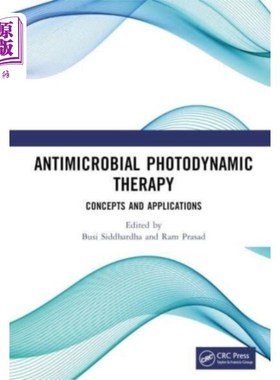 海外直订医药图书Antimicrobial Photodynamic Therapy 抗菌光动力疗法