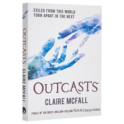 小说 摆渡人3 放逐者 Outcasts Ferryman【中商原版】英文原版 Claire McFall 克莱儿麦克福尔 2019新作 畅销书摆渡人第三部