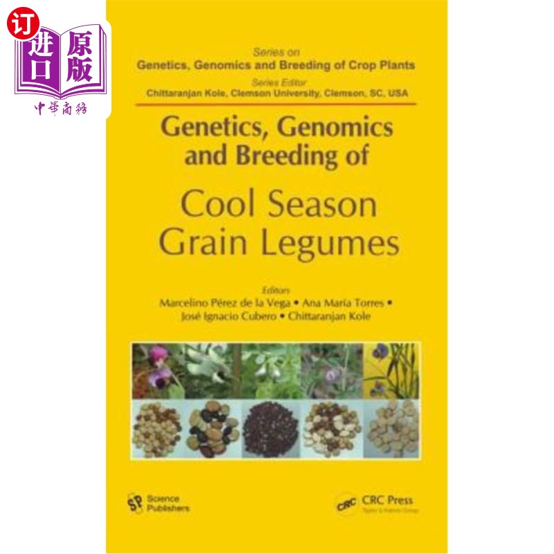 海外直订Genetics, Genomics and Breeding of Cool Season Grain Legumes 凉季谷物豆类的遗传学、基因组学与育种