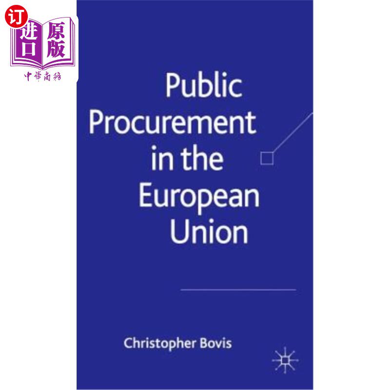 海外直订Public Procurement in the European Union 欧盟的公共采购