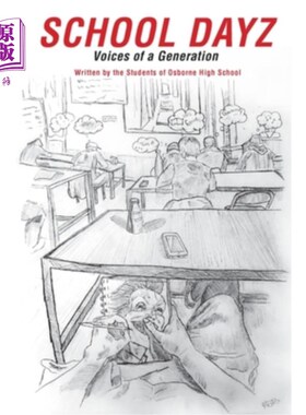 海外直订School Dayz: Voices of a Generation 学校日:一代人的声音