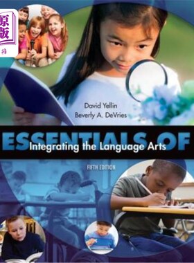 海外直订Essentials of Integrating the Language Arts 综合语言艺术的要点