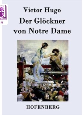 海外直订德语 Der Gl?ckner von Notre Dame Der Gl ?巴黎圣母院的ckner