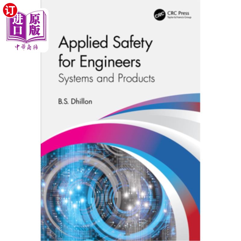 海外直订Applied Safety for Engineers: Systems and Products 工程师应用安全:系统和产品