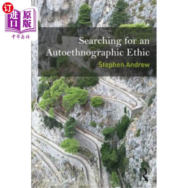 海外直订Searching for an Autoethnographic Ethic 寻找一种自我民族志伦理