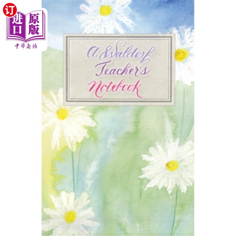 海外直订A Waldorf Teacher's Notebook 一本华德福教师笔记本