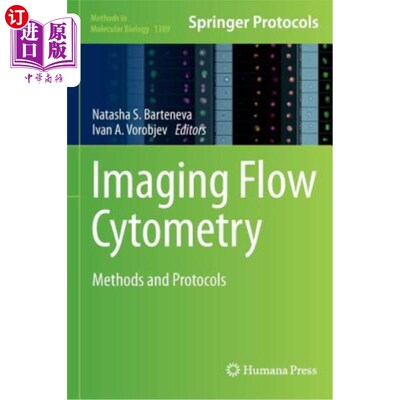 海外直订医药图书Imaging Flow Cytometry: Methods and Protocols 成像流式细胞术：方法和协议