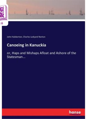 海外直订Canoeing in Kanuckia 卡努基亚的独木舟运动