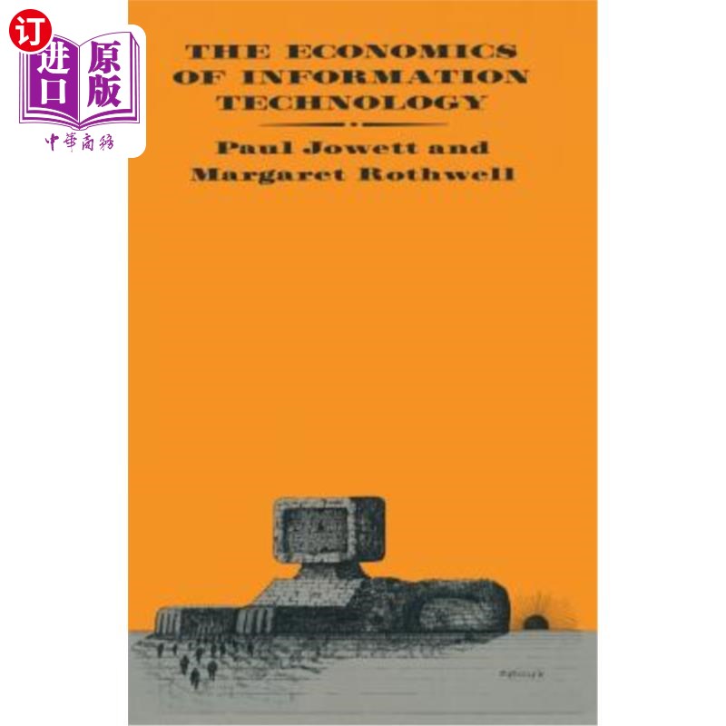 海外直订The Economics of Information Technology 信息技术经济学