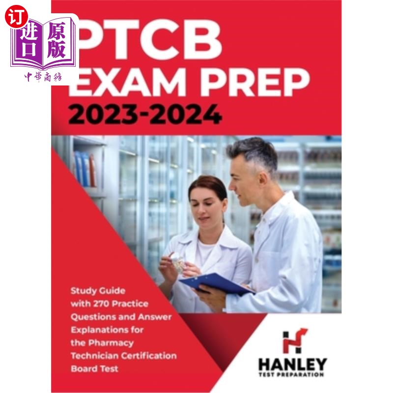 海外直订医药图书PTCB Exam Prep 2023-2024: Study Guide with 270 Practice Questions and Answer Exp PTCB考试
