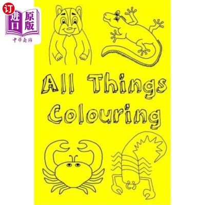 海外直订All Things Colouring: This book is designed to help children learn through colou 着色:这本书旨在帮助孩子们