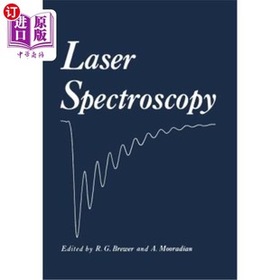 海外直订Laser Spectroscopy 激光光谱学