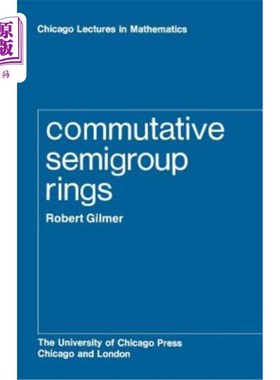 海外直订Commutative Semigroup Rings 交换半群环