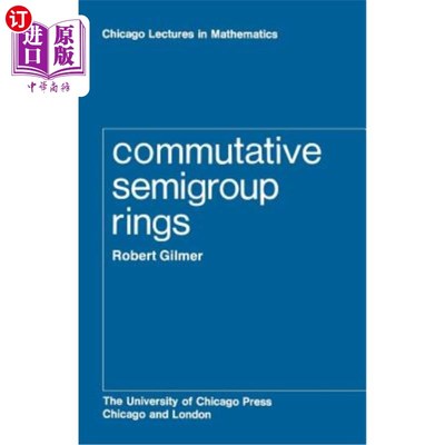 海外直订Commutative Semigroup Rings 交换半群环