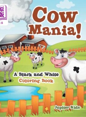 海外直订Cow Mania! A Black and White Coloring Book 母牛狂！黑色和White Coloring Book