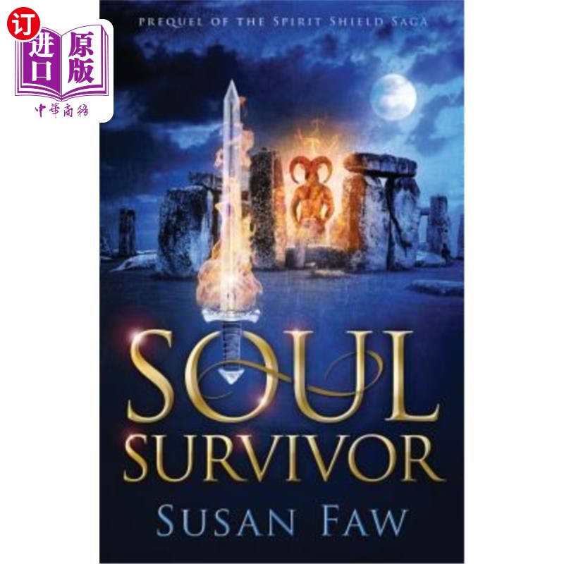 海外直订Soul Survivor: Prequel of the Spirit Shield Saga 灵魂幸存者:精神之盾传奇前传