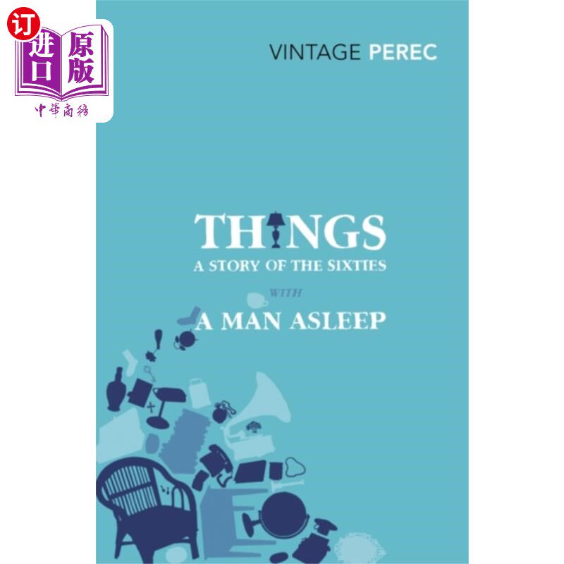 海外直订古英语 Things: A Story of the Sixties with A Man Asleep 《物事:六十年代一个睡着的男人的故事