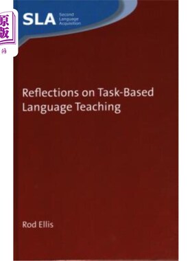 海外直订Reflections on Task-Based Language Teaching 对任务型语言教学的思考