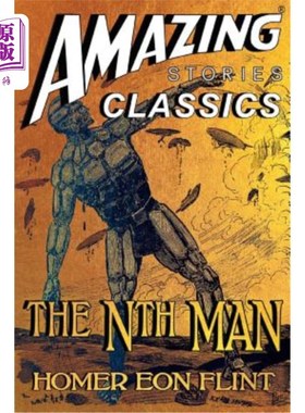 海外直订The Nth Man: The Controversial SF Classic: A Novel of the Transhuman 第n个人:有争议的科幻经典:超舒曼小说